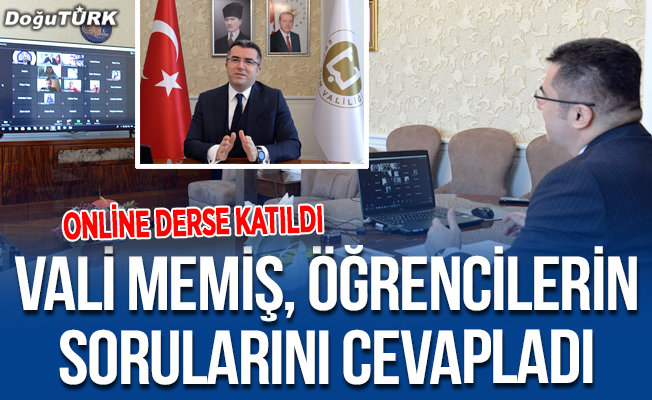 Erzurum Valisi Memiş, öğrencilerle online derse katıldı