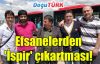 EFSANELERDEN 'İSPİR' ÇIKARTMASI!