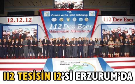 112 TESİSİN 12'Sİ ERZURUM'DA