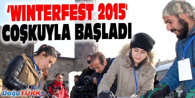 'WINTERFEST 2015 KIŞ FESTİVALİ' COŞKUYLA BAŞLADI
