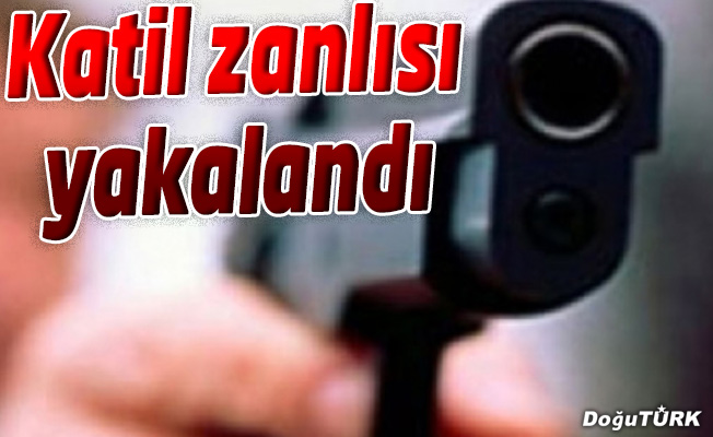 Erzurum’da cinayet