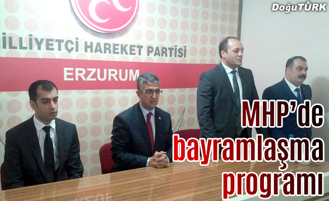 MHP Erzurum'da bayramlaşma programı