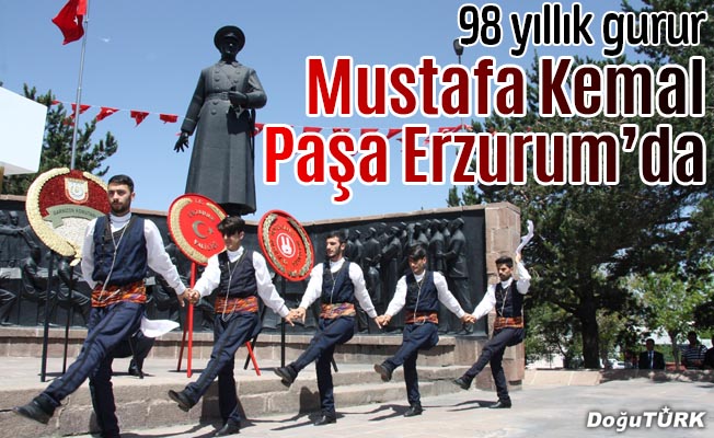 Atatürk'ün Erzurum'a gelişinin yıl dönümü
