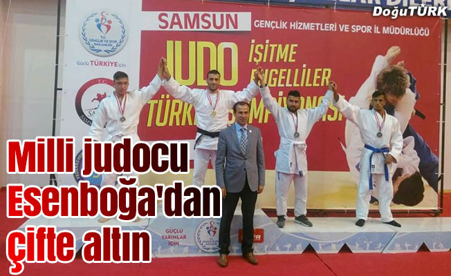 Milli judocu Esenboğa'dan çifte altın