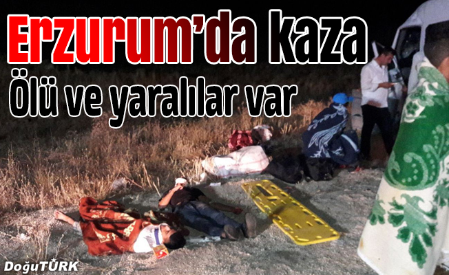 Erzurum'da trafik kazası: 1 polis şehit, 13 yaralı