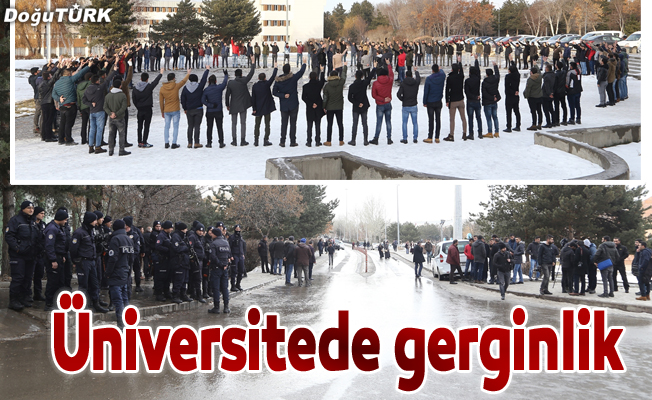 Erzurum'da üniversite öğrencileri arasında gerginlik