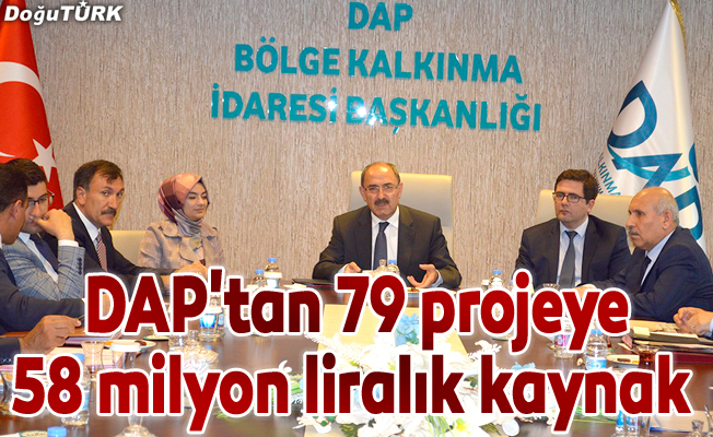 DAP'tan 79 projeye 58 milyon liralık kaynak
