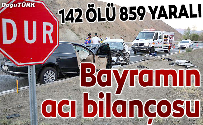 Bayram tatilinde trafik kazalarının acı bilançosu: 142 ölü, 859 yaralı