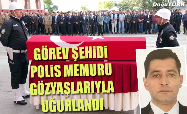Görev şehidi polis memuru Erzurum’dan uğurlandı