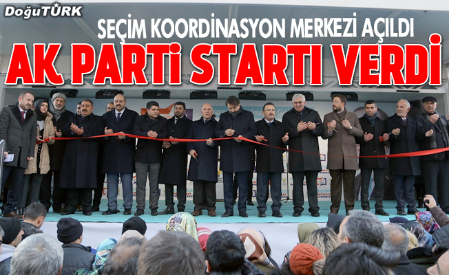AK Parti Erzurum Seçim Koordinasyon Merkezi açıldı