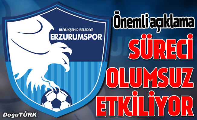 Erzurumspor'dan transfer açıklaması