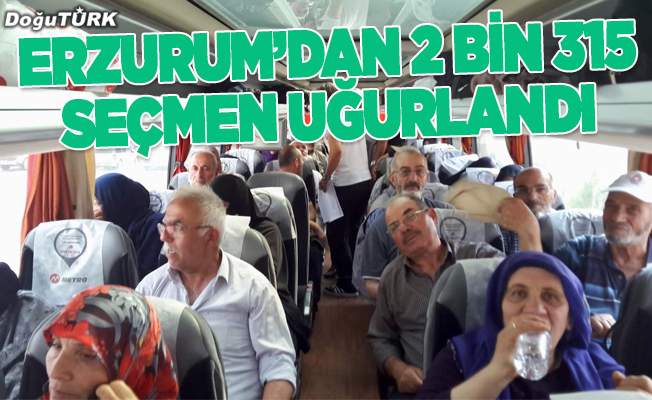 Erzurum’dan 2 bin 315 seçmen uğurlandı