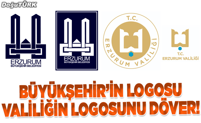 Büyükşehir’in logosu Valiliğin logosunu döver!