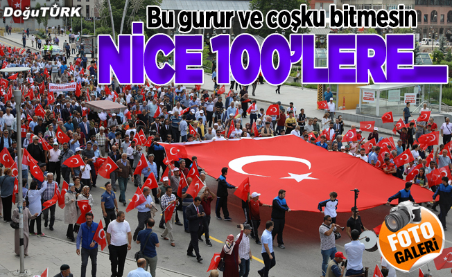 Erzurum Kongresi’nin 100. Yıldönümüne coşkulu kutlama