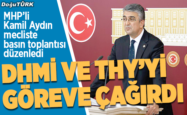 MHP'li Aydın: Erzurum'a uçak sefer sayıları azaltılmamalı