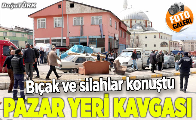 Erzurum'da pazar yeri kavgası: 3 yaralı