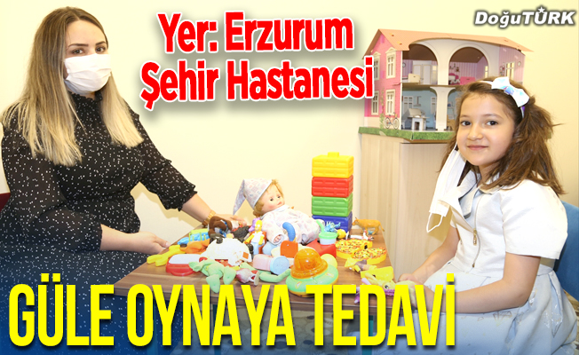 Erzurum Şehir Hastanesinde çocuklar "güle oynaya" tedavi ediliyor