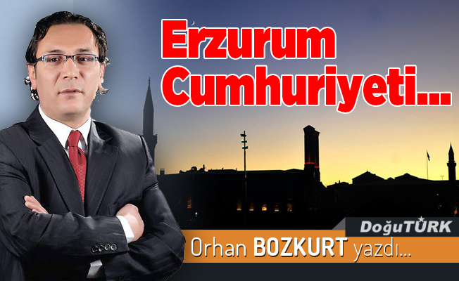 Erzurum Cumhuriyeti...