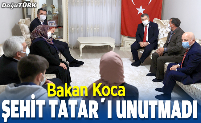 Bakan Koca şehit Burak Tatar'ı unutmadı