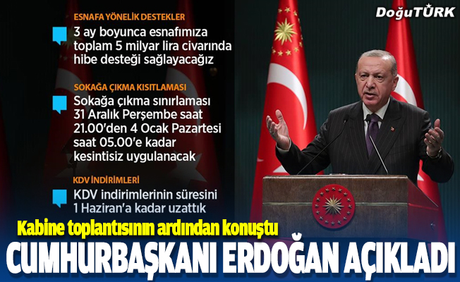 Cumhurbaşkanı Erdoğan: Esnafımıza üç ay süreyle kira desteği yapacağız