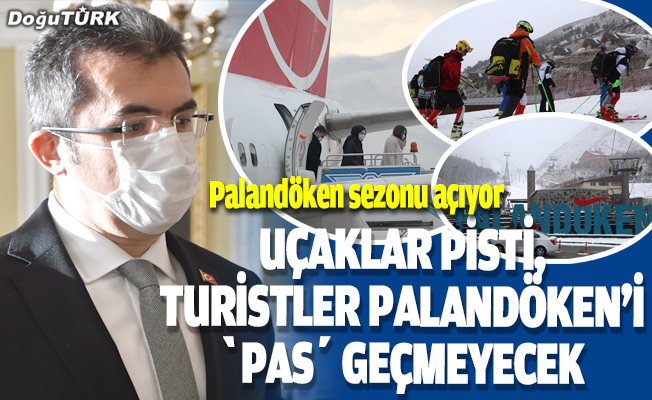 Uçaklar pisti, turistler Palandöken'i "pas" geçmeyecek