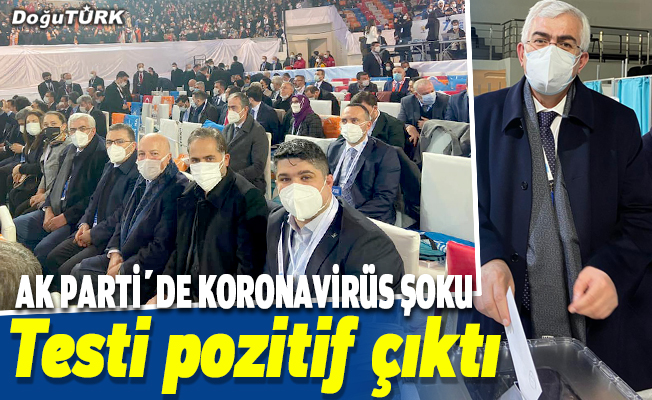 AK Parti’de koronavirüs şoku