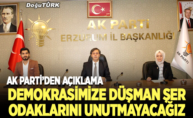 AK Parti Erzurum Teşkilatı 27 Mayıs darbesini kınadı