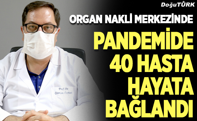 40 hastaya organ nakli…