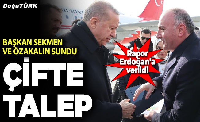 Erdoğan’dan çifte talep