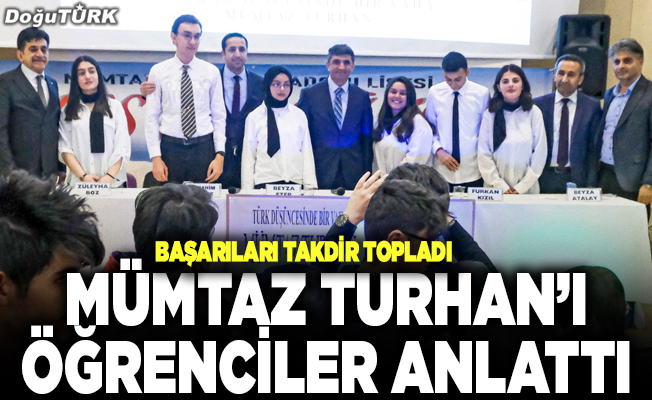 Mümtaz Turhan’ı öğrenciler anlattı