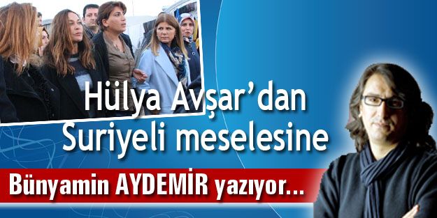 Hülya Avşar’dan Suriyeli meselesine