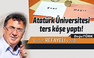 Atatürk Üniversitesi ters köşe yaptı!