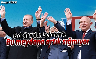 Erdoğan’dan Sekmen’e özel ilgi