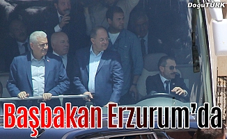 Başbakan Yıldırım Erzurum'da