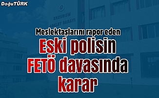 Meslektaşlarını FETÖ'ye rapor eden polise 6 yıl 3 ay hapis