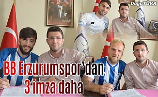 BB Erzurumspor'dan üç transfer