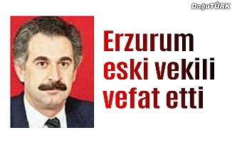 Erzurum eski milletvekili Rıfkı Yaylalı vefat etti