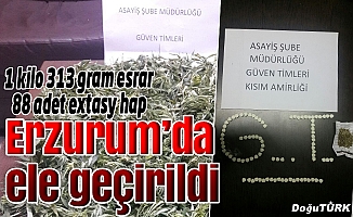 Erzurum’da 1 kilo 313 gram esrar, 88 adet extasy hap ele geçirildi