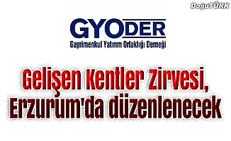 Gelişen Kentler Zirvesi, 3-4 Ekim'de Erzurum'da düzenlenecek