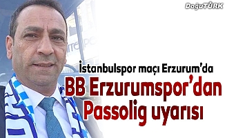 BB Erzurumspor'dan Passolig uyarısı