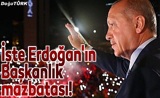 İşte Erdoğan'ın Başkanlık mazbatası!