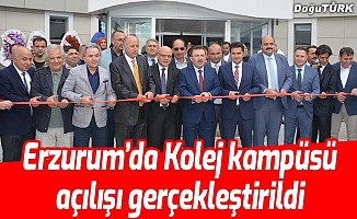 Erzurum'da kolej kampüsü açılışı