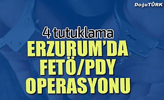 Erzurum'da FETÖ/PDY operasyonu