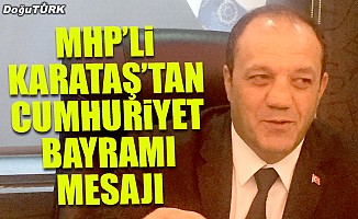 MHP İl Başkanı Karataş’tan bayram mesajı