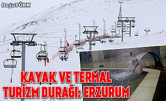 Kayak ve termal turizm durağı: Erzurum
