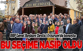 BBP Erzurum'da bir ilki başardı