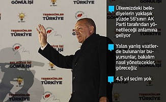 Erdoğan: Milletimiz bizi 15'inci defa sandıkta birinci yaptı