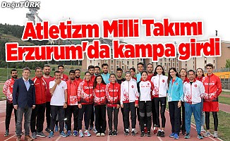 Atletizm Milli Takımı Erzurum'da kampa girdi