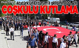 Atatürk'ün Erzurum'a gelişinin 100. yılında coşkulu kutlama