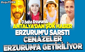 Cenazeler Erzurum'da toprağa verilecek